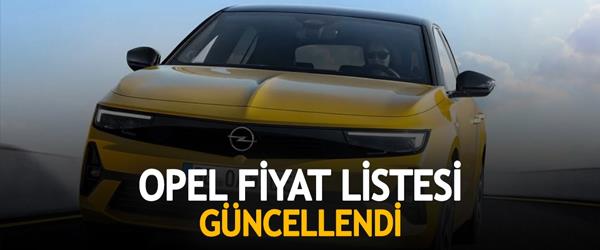 2023 Ocak Opel Güncel Fiyat Listesi