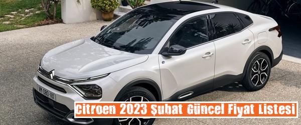 Citroen 2023 Şubat Güncel Fiyat Listesi