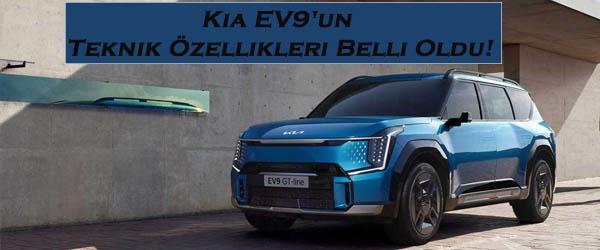 Kia EV9'un Teknik Özellikleri Belli Oldu!