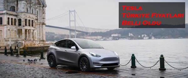 Tesla Türkiye Fiyatları Belli Oldu