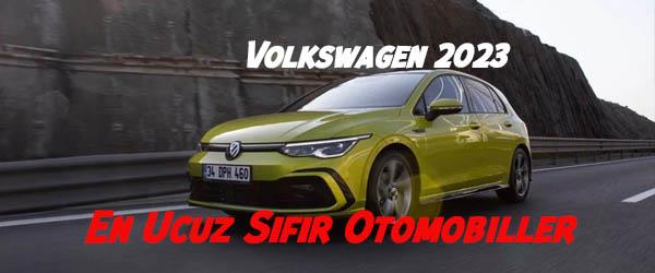 Volkswagen 2023 En Ucuz Sıfır Otomobiller