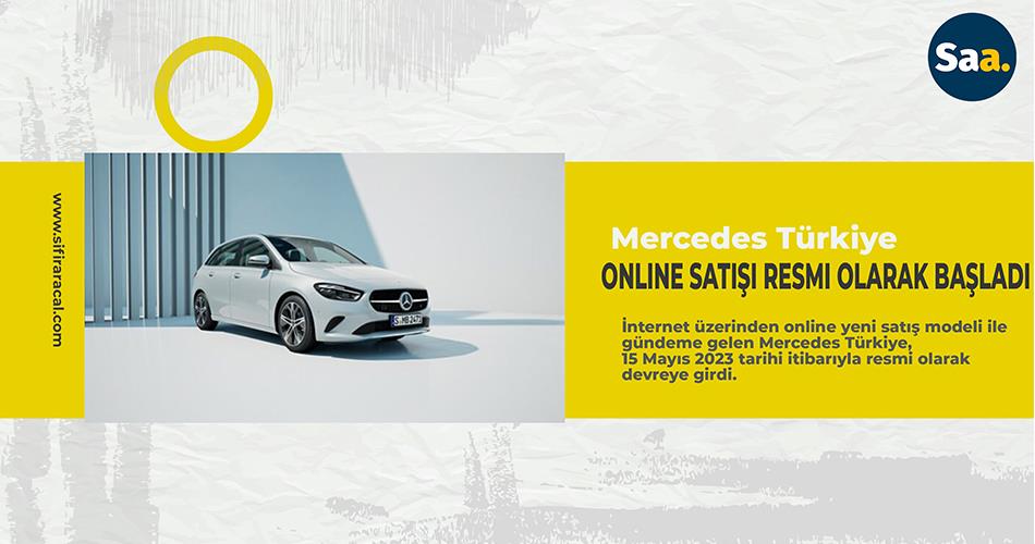 Mercedes Türkiye, Online Satışı Resmi Olarak Başladı