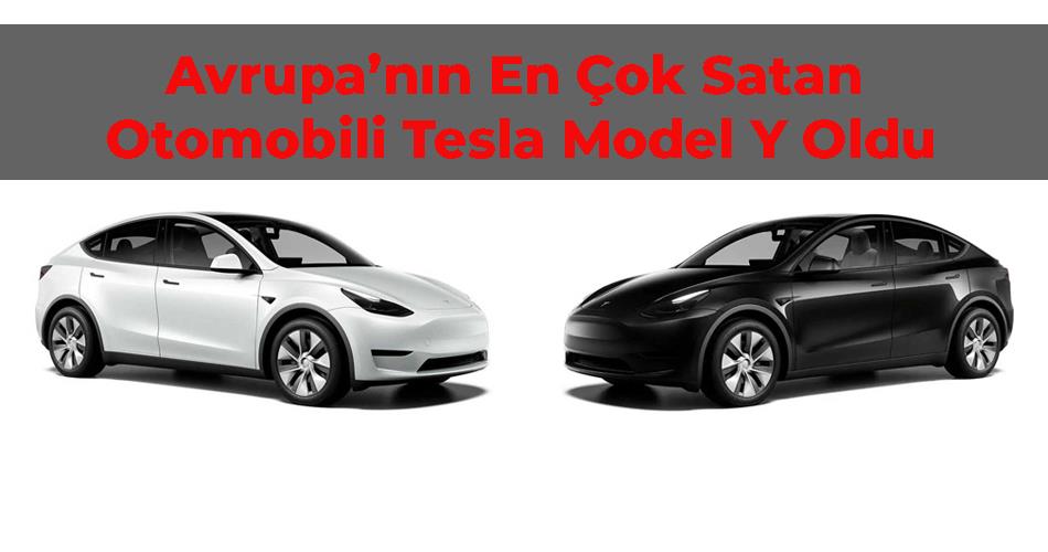 Avrupa’nın En Çok Satan Otomobili Tesla Model Y Oldu