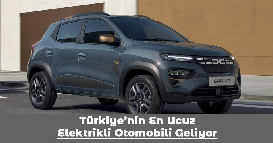 Türkiye’nin En Ucuz Elektrikli Otomobili Geliyor