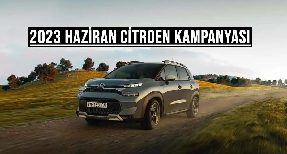 2023 Haziran Citroen Kampanyası
