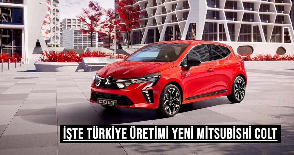İşte Türkiye Üretimi Yeni Mitsubishi Colt