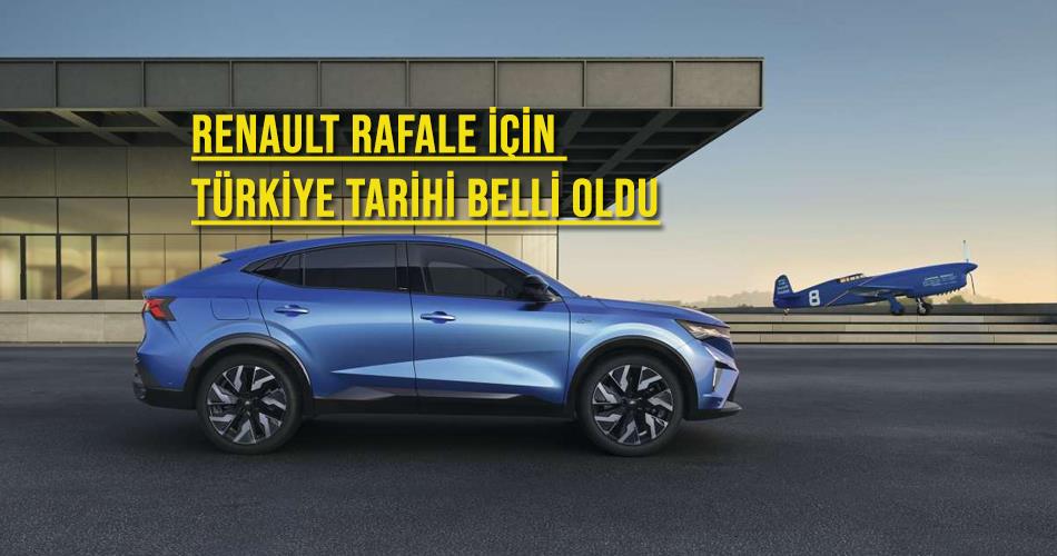 Renault Rafale İçin Türkiye Tarihi Belli Oldu