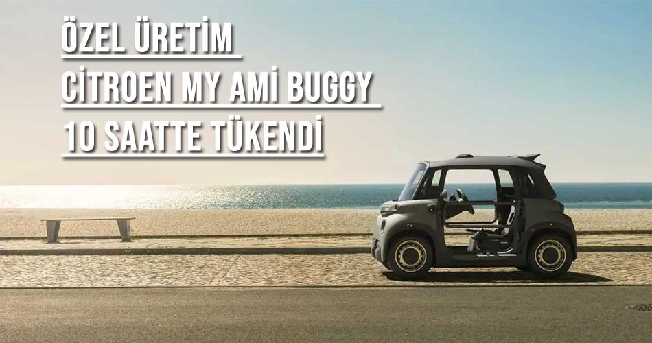 Özel Üretim Citroen My Ami Buggy 10 Saatte Tükendi