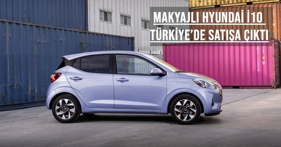Makyajlı Hyundai İ10 Türkiye’de Satışa Çıktı