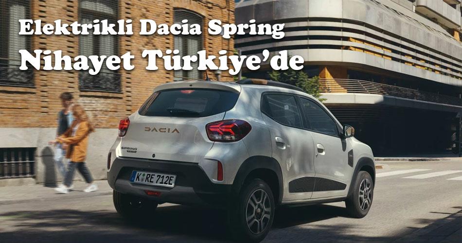 Elektrikli Dacia Spring Nihayet Türkiye’de