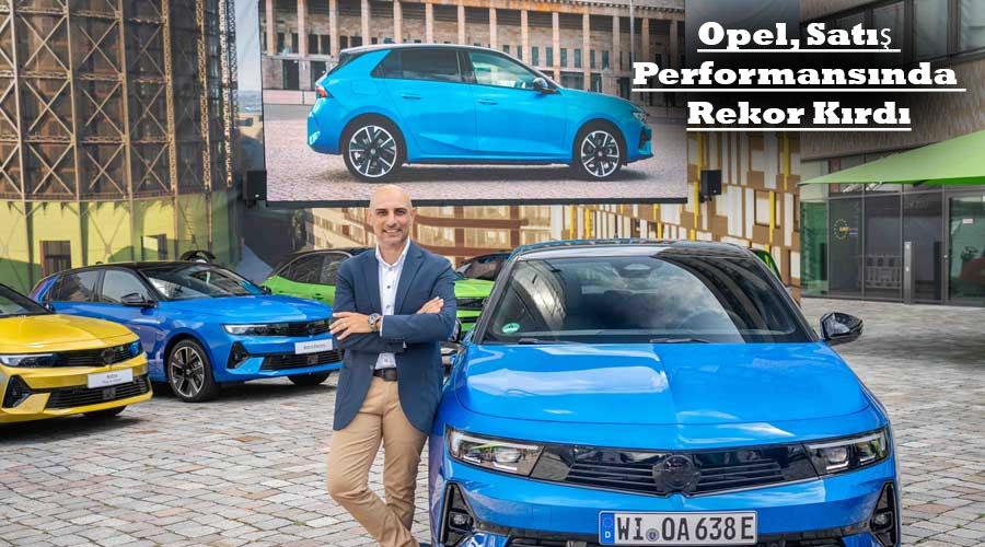 Opel, Satış Performansında Rekor Kırdı