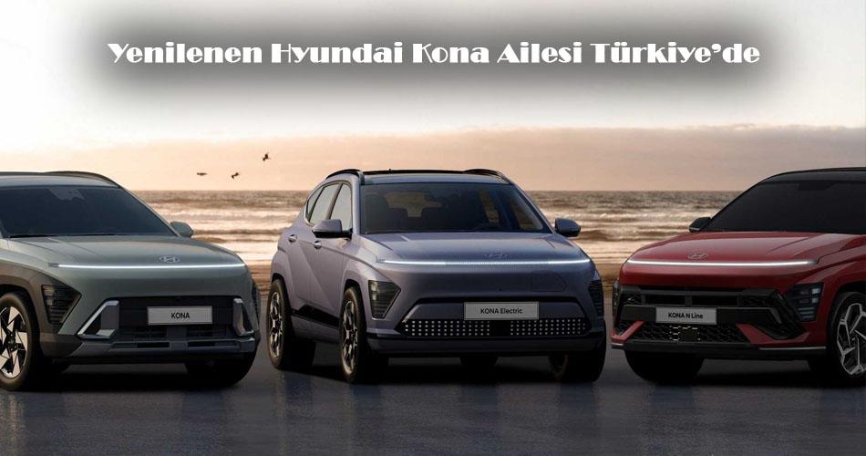 Yenilenen Hyundai Kona Ailesi Türkiye’de