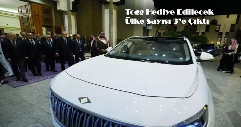 Togg Hediye Edilecek Ülke Sayısı 3’e Çıktı